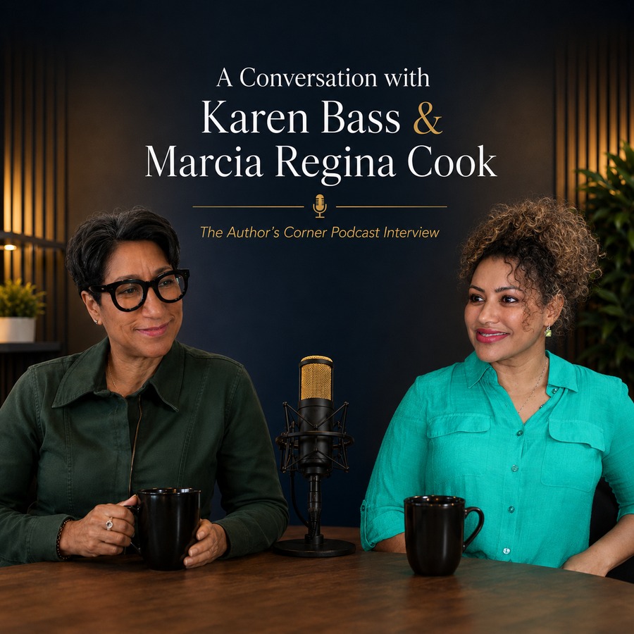 A Conversation with Karen Bass & Marcia Regina Cook — The Author's Corner Podcast